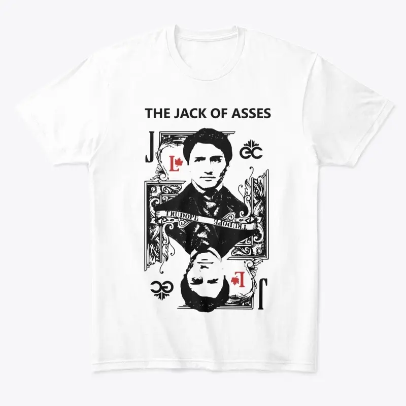 Justin Trudeau - The Jack of Asses