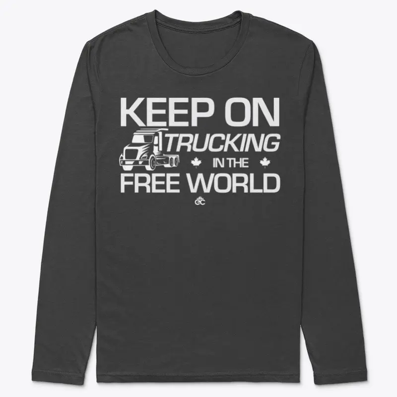 Keep On Trucking In The Free World